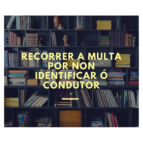 Recorrer a multa por non identificar ó condutor
